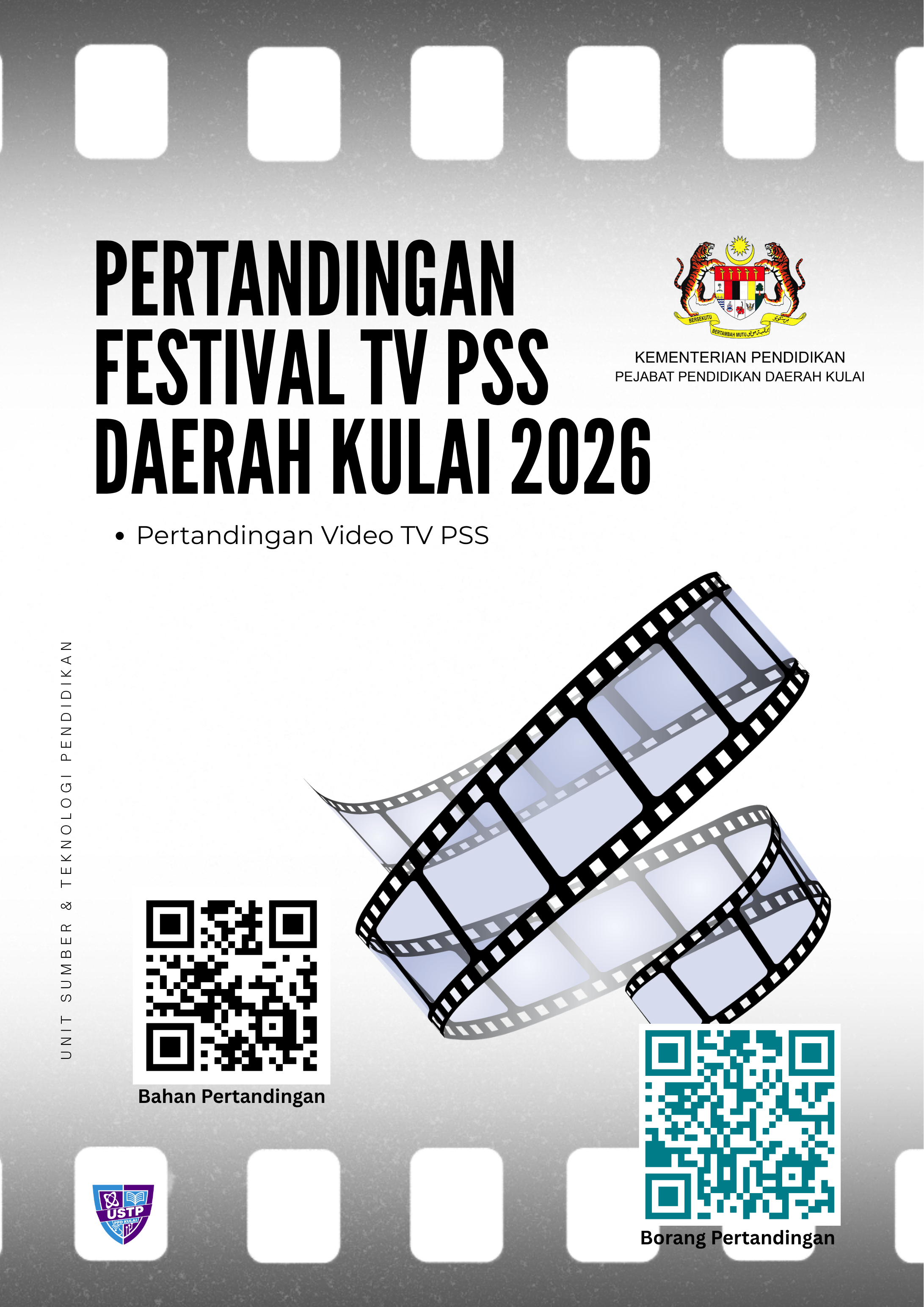 PERTANDINGAN VIDEO KREATIF FESTIVAL TVPSS DAERAH KULAI 2026